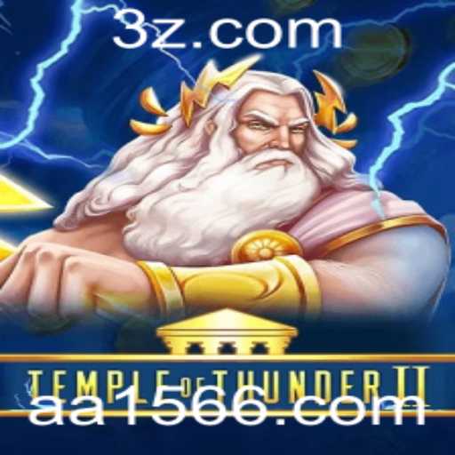 Explorando TempleofThunderII: Uma Jornada Épica no Mundo dos Jogos